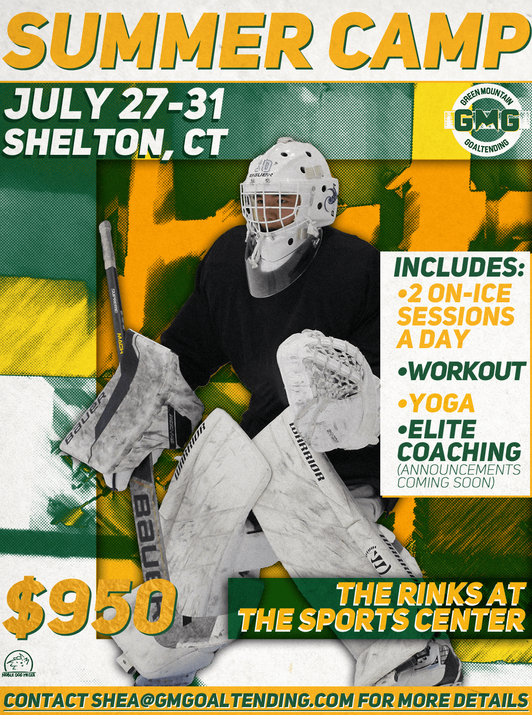 GMG Shelton Summer Camp — July 27-31, The Rinks at The Sportscenter, Shelton CT. 2 on-ice sessions a day, workout, yoga, elite coaching.